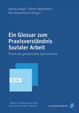 Cover des Titels "Ein Glossar zum Praxisverständnis Sozialer Arbeit"